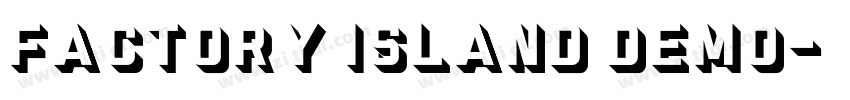 Factory island demo字体转换 Factory island demo字体转换